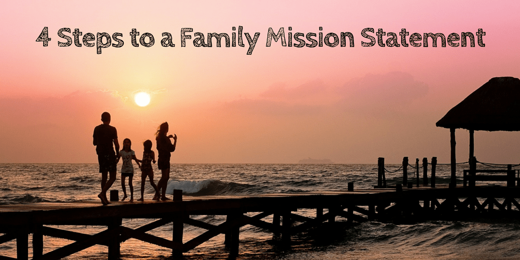 Create A Family Mission Statement