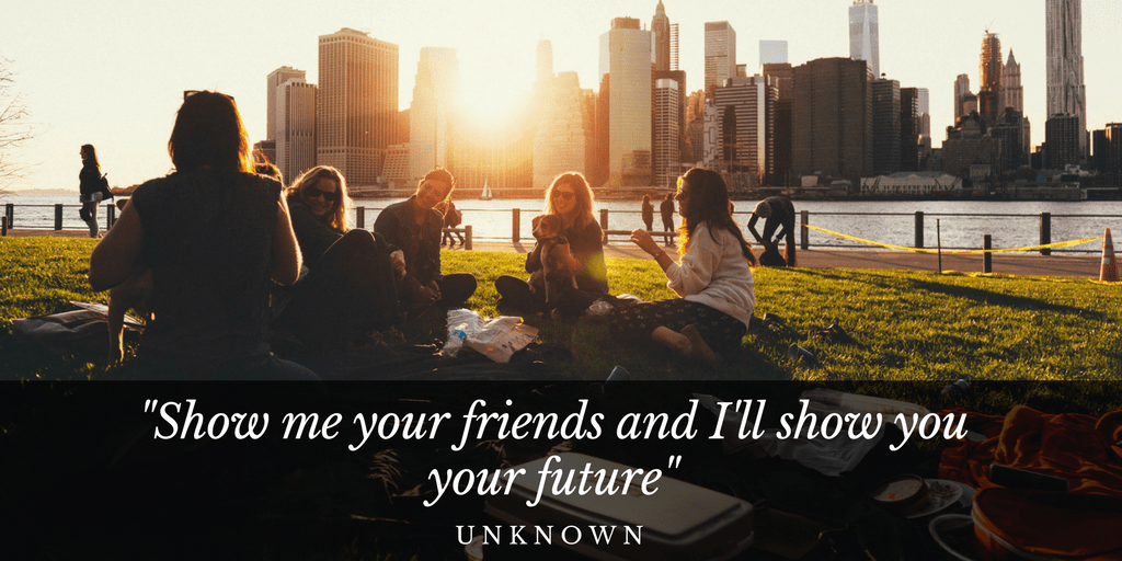 Life lessons on the friends you keep